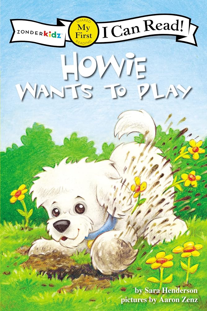 Howie Wants to Play: My First (I Can Read! / Howie Series) cover image