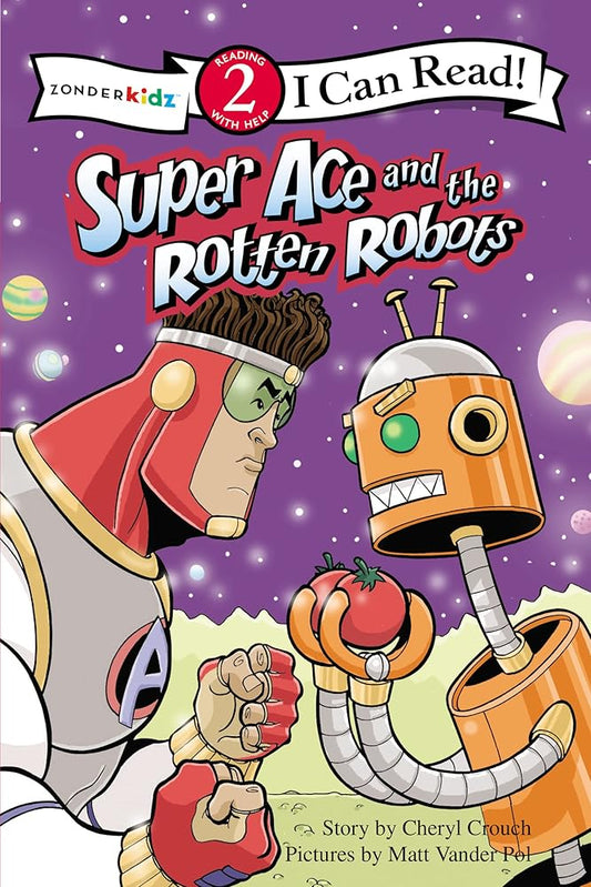 Super Ace and the Rotten Robots: Level 2 (I Can Read!) cover image