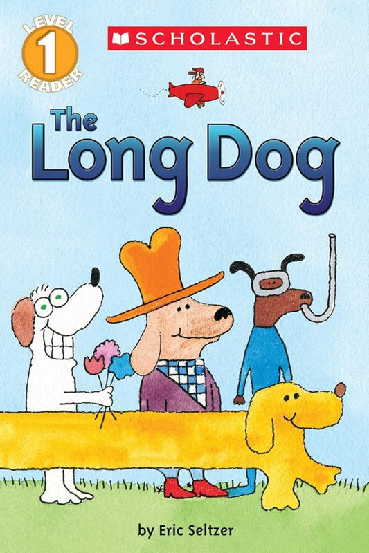 The Long Dog (Scholastic Reader, Level 1) cover image